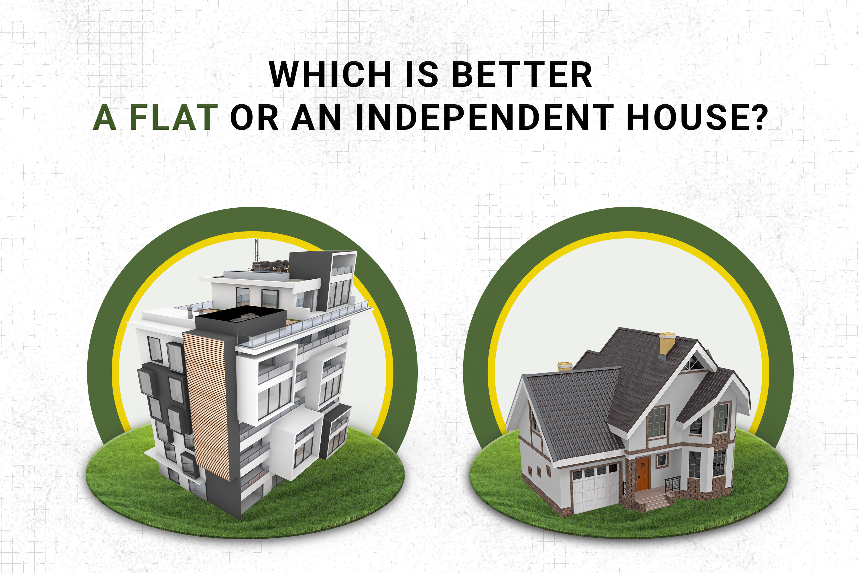 Is it better to buy a flat or cheap a house