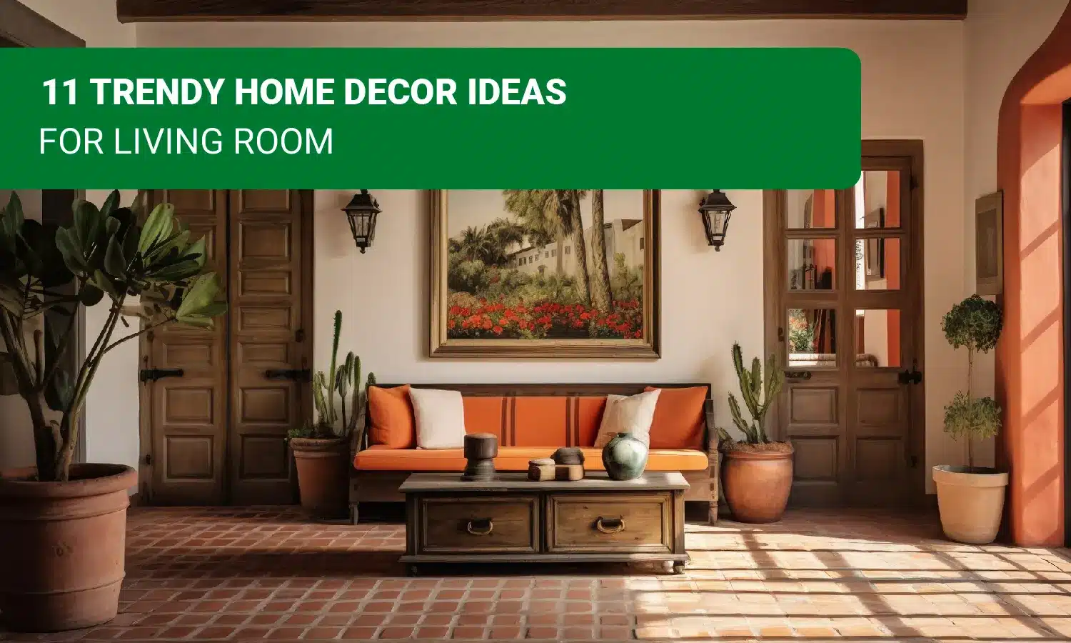 11 Trendy Home Decor Ideas for Living Room