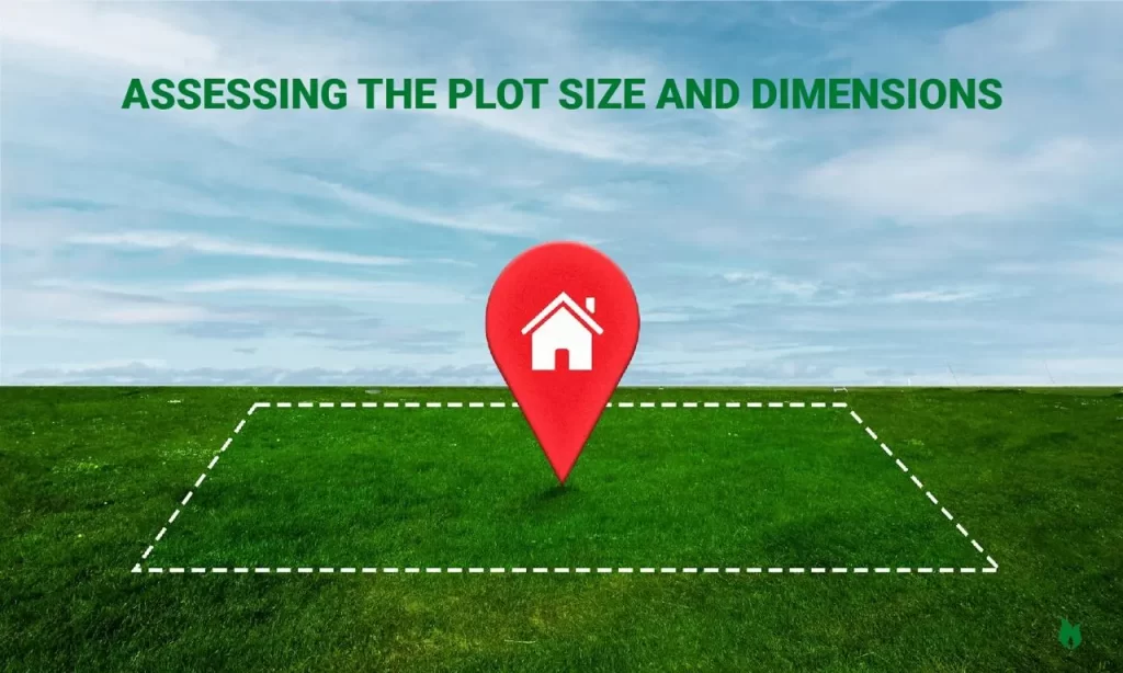 Assessing the Plot Size and Dimensions