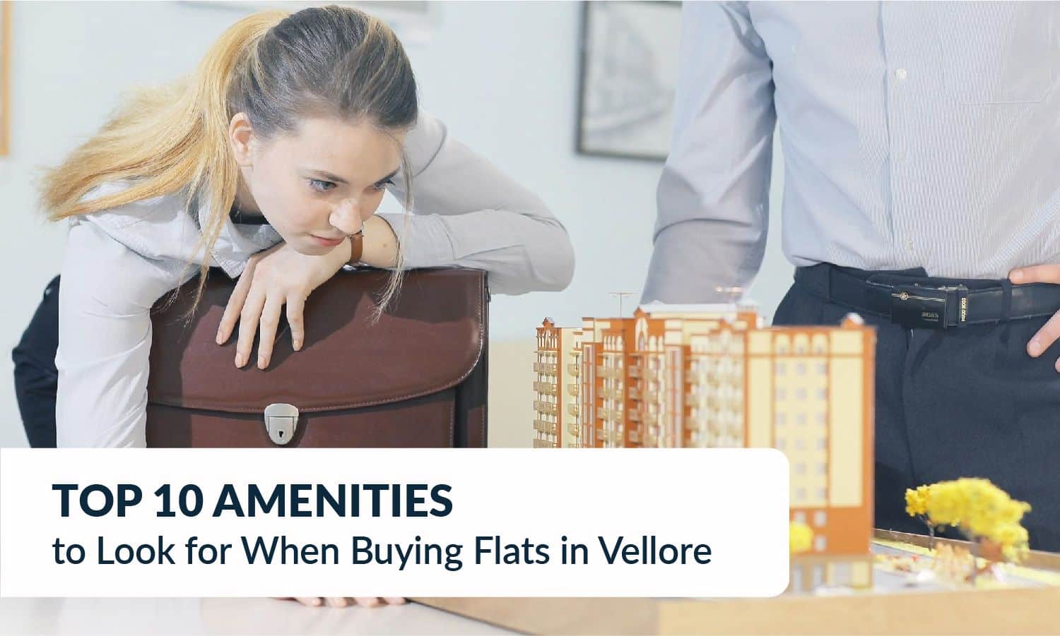 Top 10 Amenities to Look for When Buying Flats in Vellore