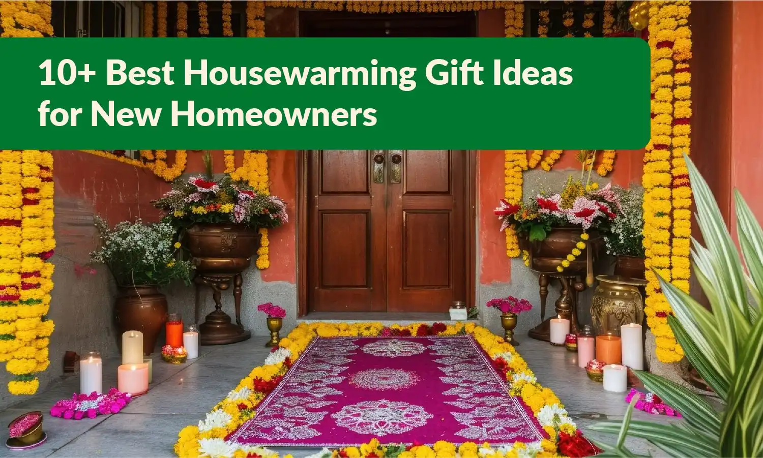 10+ Best Housewarming Gift Ideas for New Homeowners