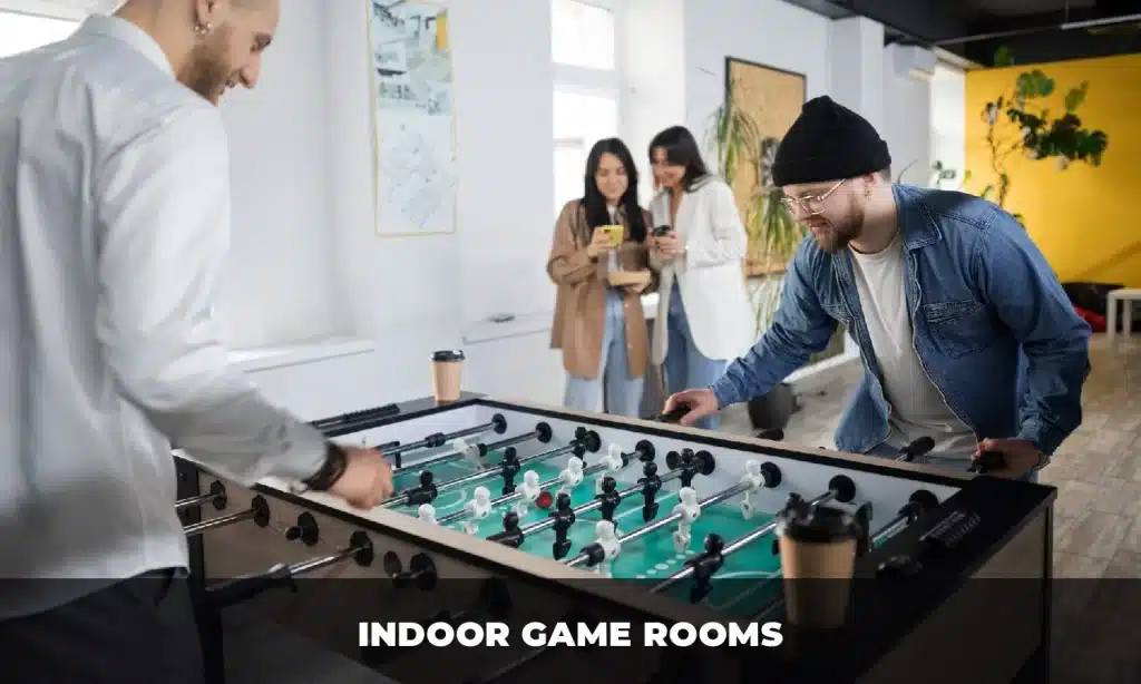 Indoor Game Rooms