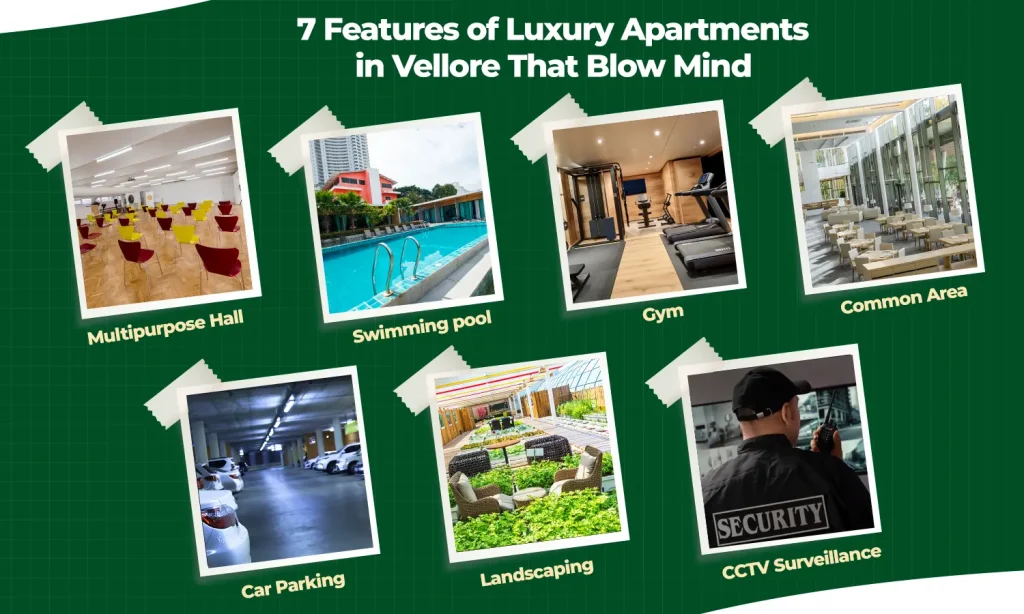 7 Features of Luxury Apartments in Vellore